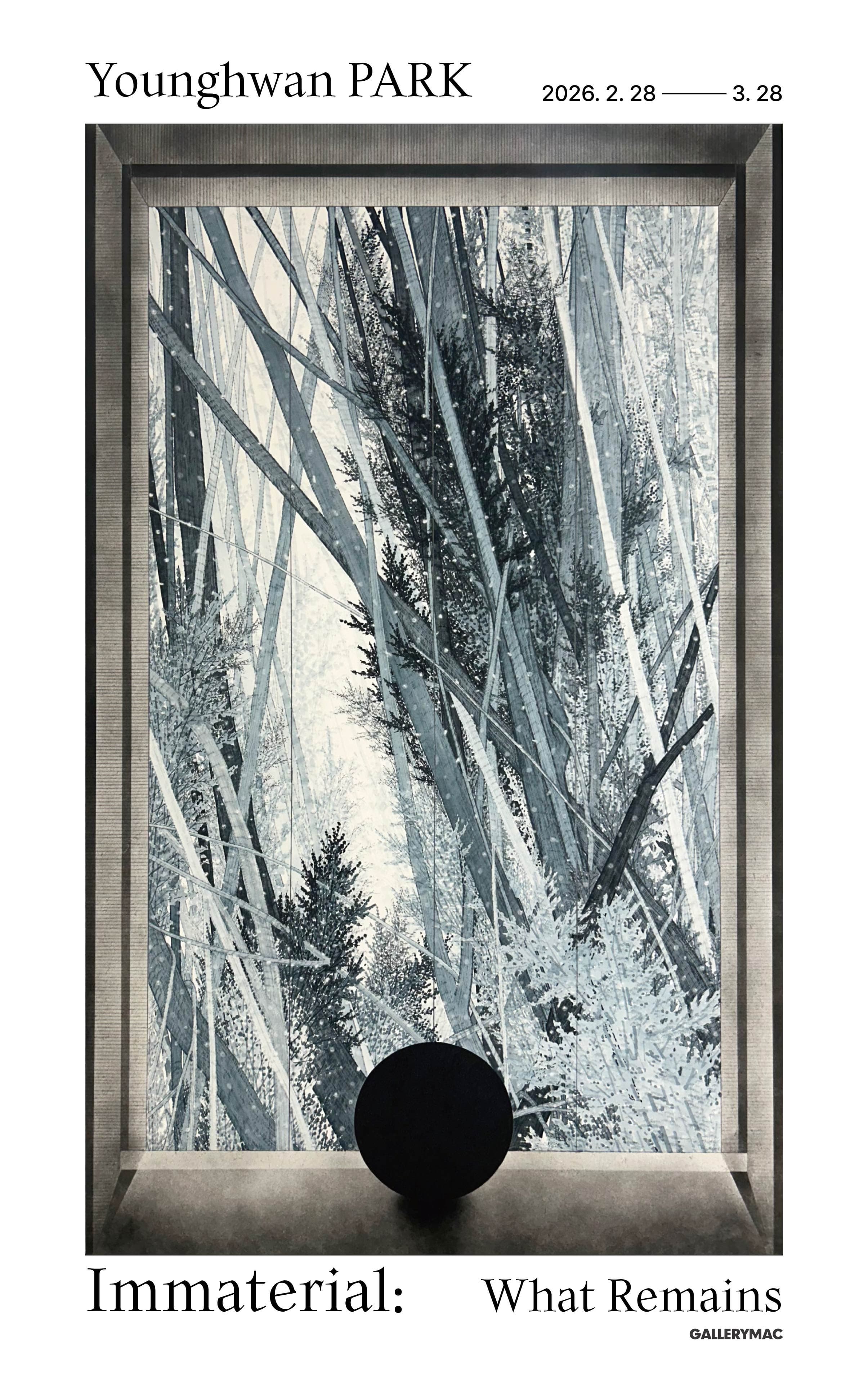 Younghwan Park Solo Exhibition 《Immaterial: What Remains》