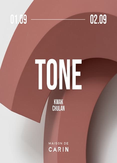 TONE | 카린갤러리 | 2025-01-09 ~ 2025-01-09
